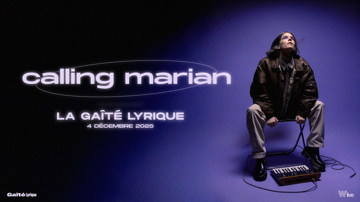 Calling Marian (live) \u2022 La Ga\u00eet\u00e9 Lyrique