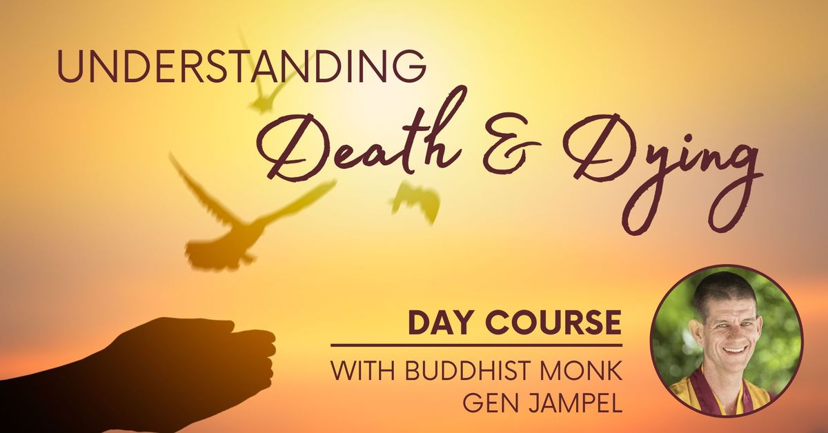 Day Course | Understanding Death & Dying