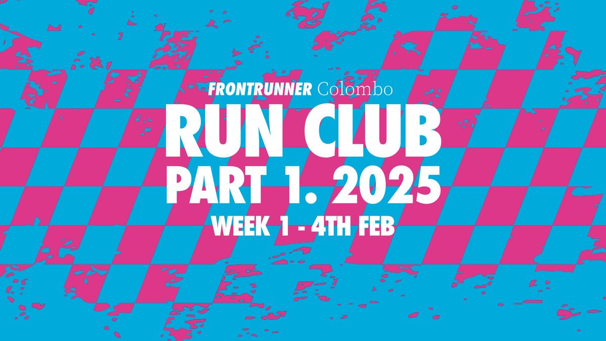 Run Club 2025 - Week 1