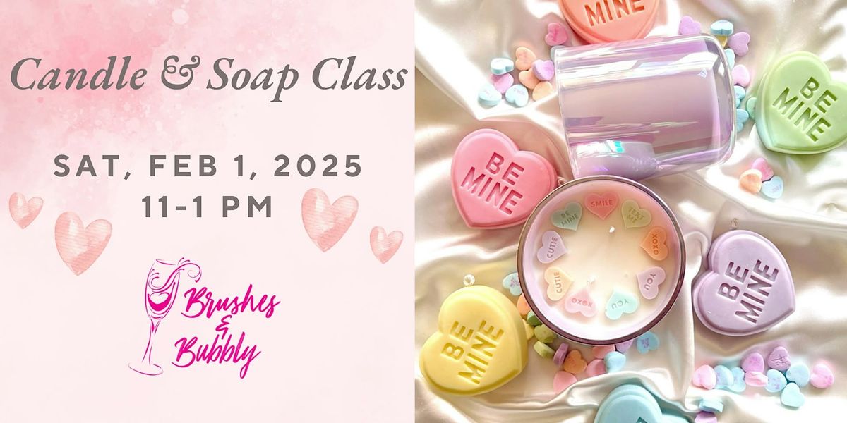 Candle & Soap Class