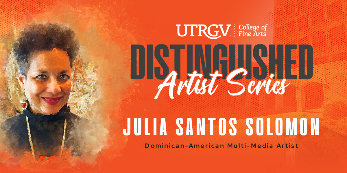 Distinguished Artist Series: Julia Santos Exhibit