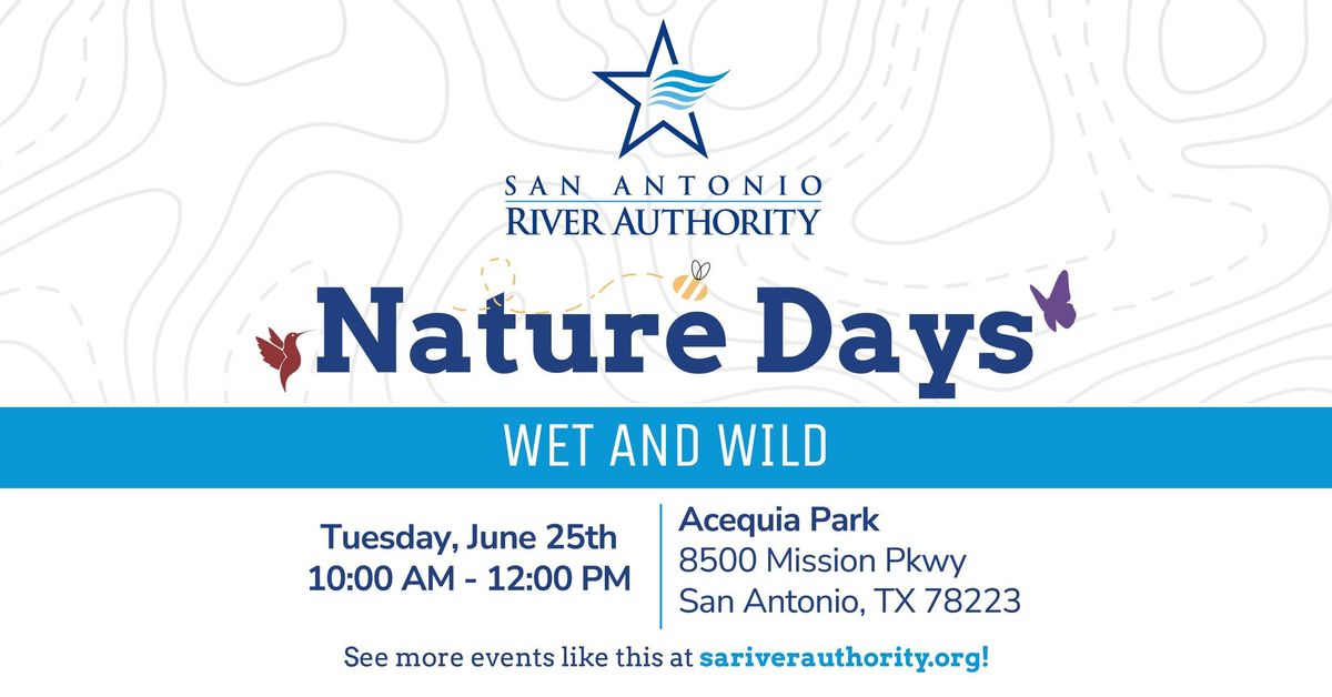 Nature Days - Wet and Wild