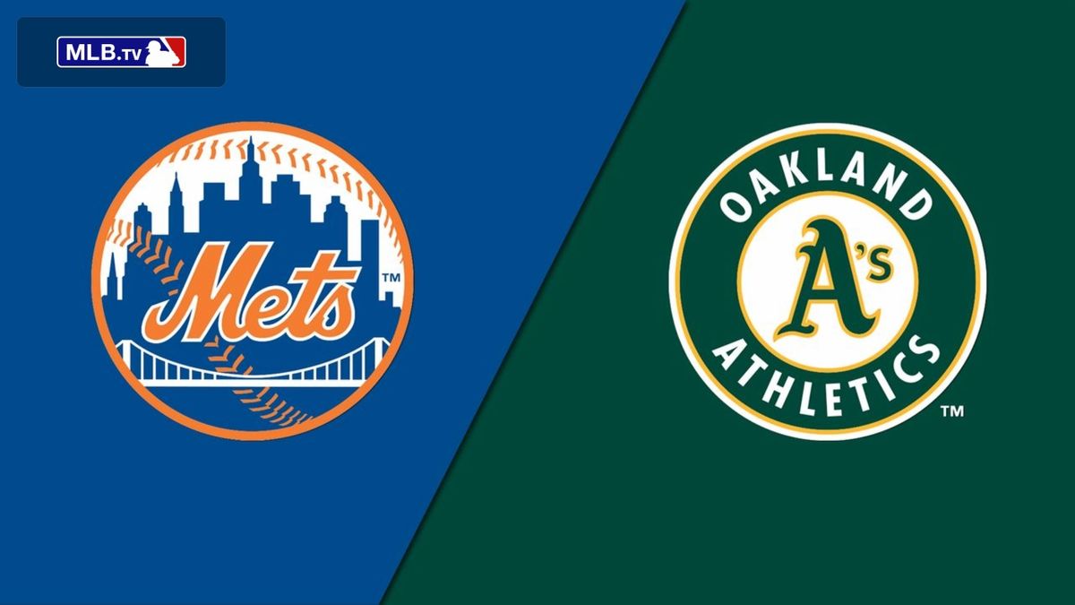 Oakland Athletics at New York Mets
