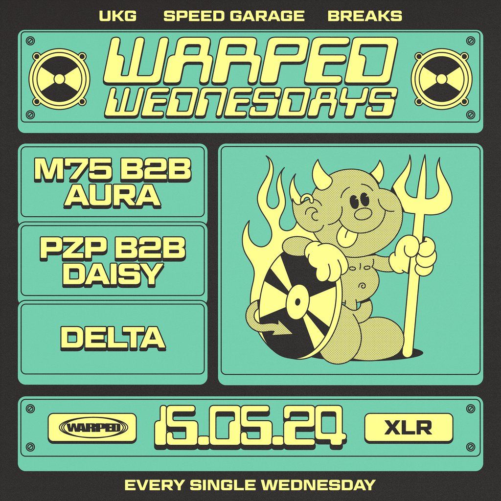 Warped Wednesdays - M75 b2b Aura: UK Garage + more