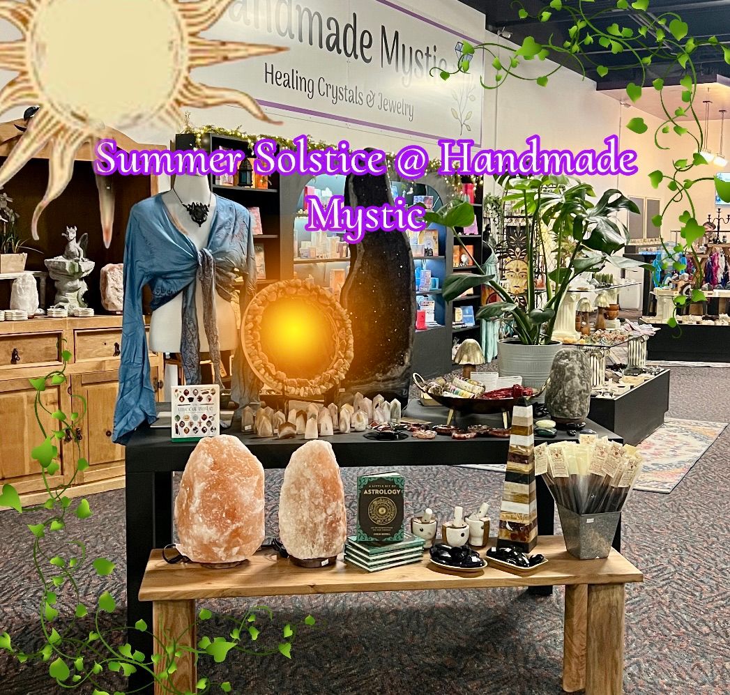 Summer solstice at Handmade Mystic Whitehall 