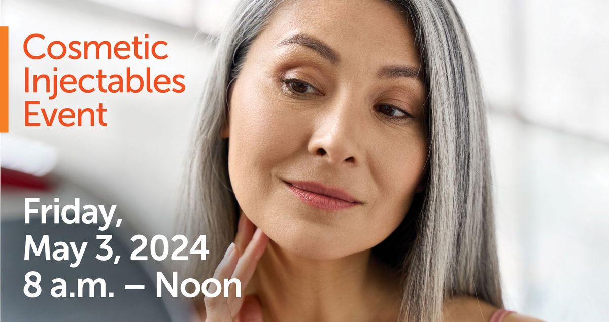 Cosmetic Injectables Event