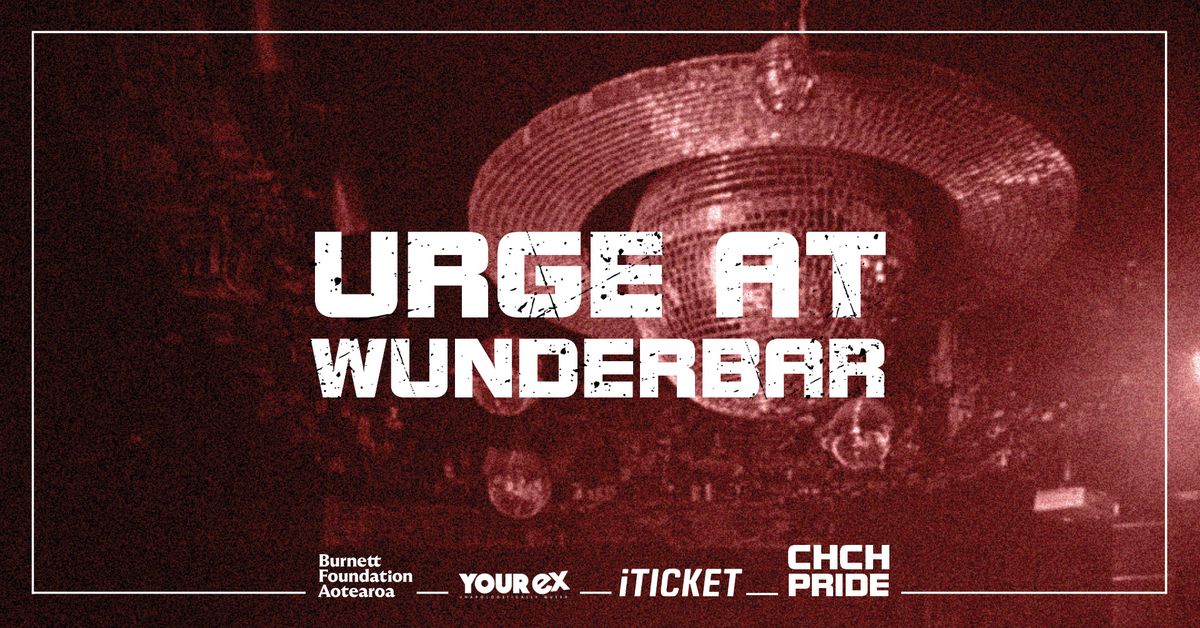 URGE at Wunderbar