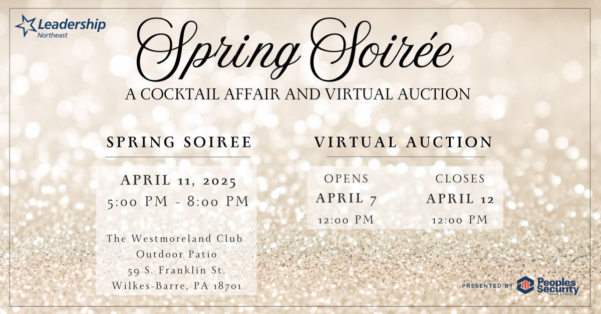 Leadership Northeast Spring Soiree: A Cocktail Affair & Virtual Auction