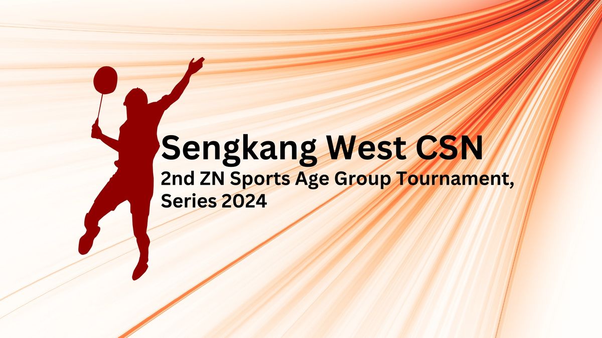 Sengkang West Badminton Tournament (16-19 Nov24)