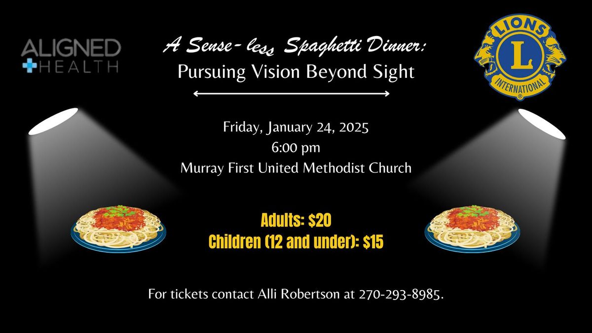 A Sense-Less Spaghetti Dinner: A Blind Dining Experience