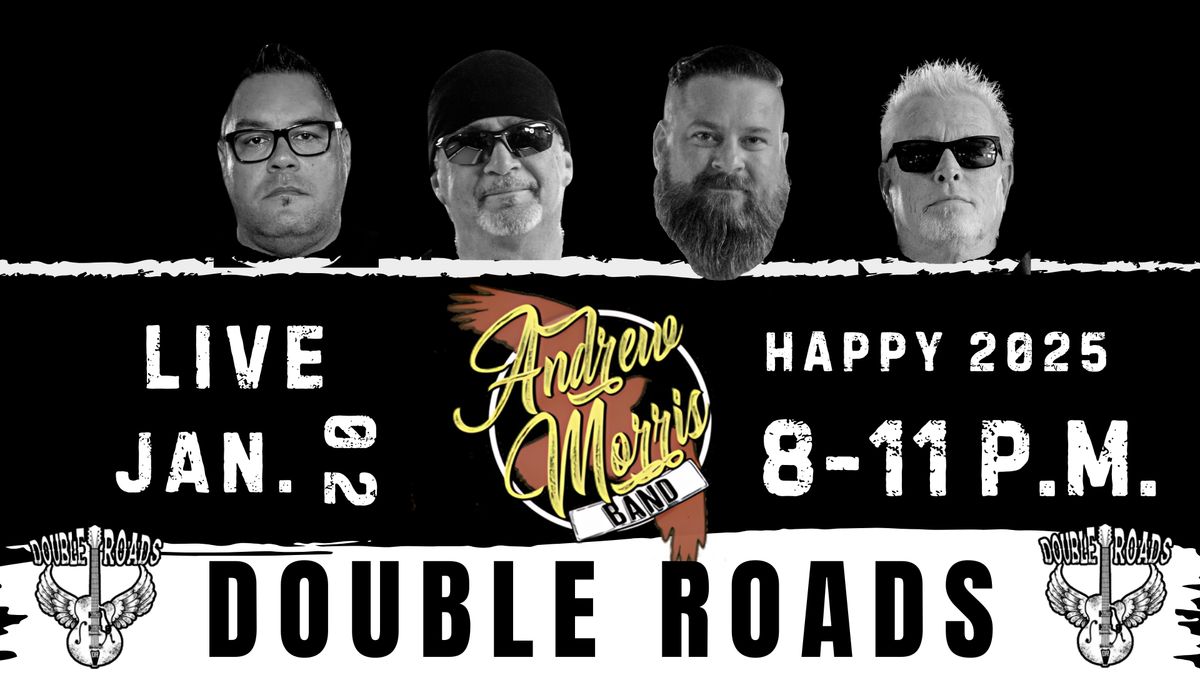 Andrew Morris Band Back at Double Roads