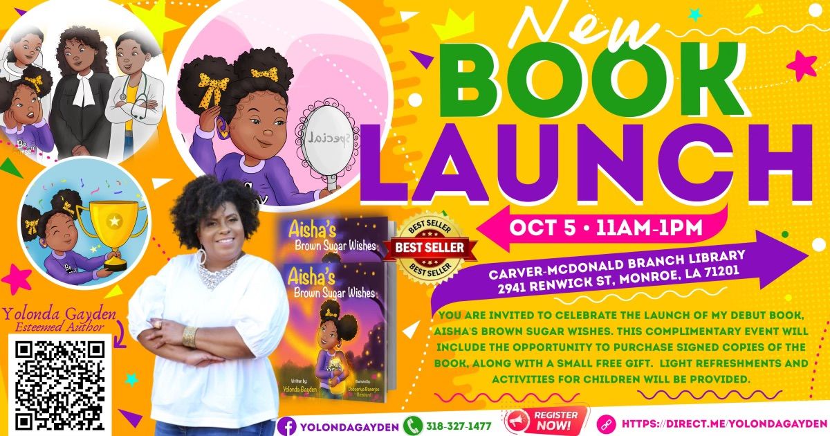 New Children\u2019s Book Launch: Aisha\u2019s Brown Sugar Wishes by Yolonda Gayden