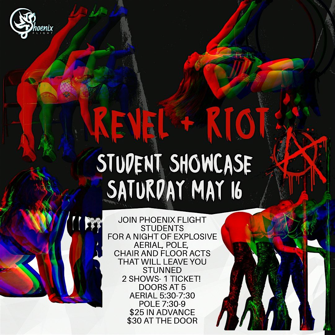 Revel + Riot: Student Showcase