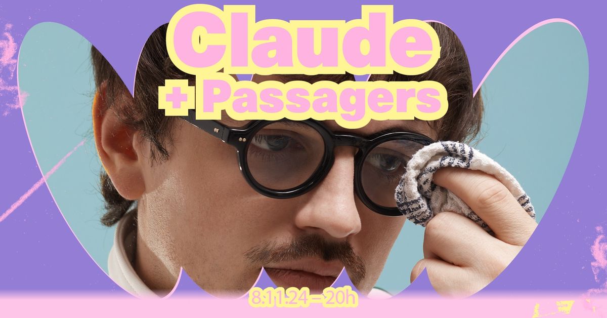 Le Carg\u00f6 | Claude + Passagers