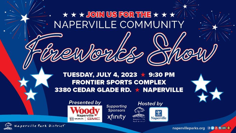 Naperville Community Fireworks Show July 4 at Frontier Sports Complex 9