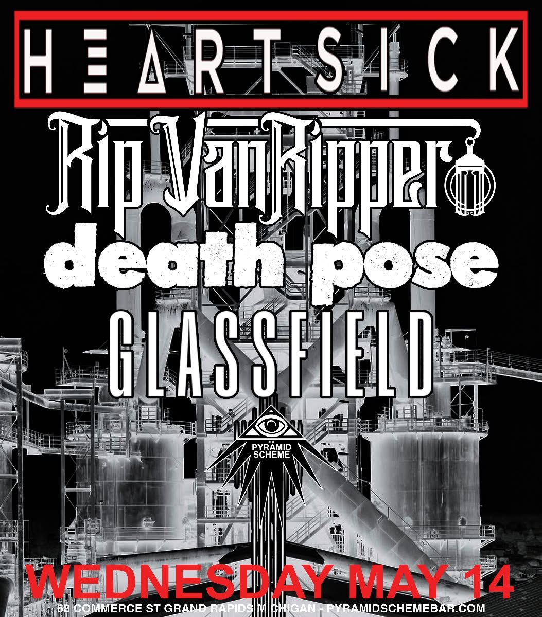 Heartsick + Rip VanRipper + Death Pose + Glassfield