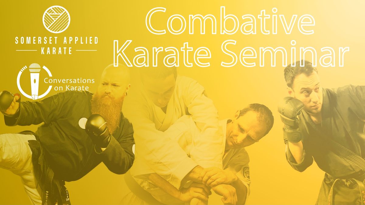 Combative Karate Seminar - Guildford - with Joe Andrews, Greg Lynham & Les Bubka