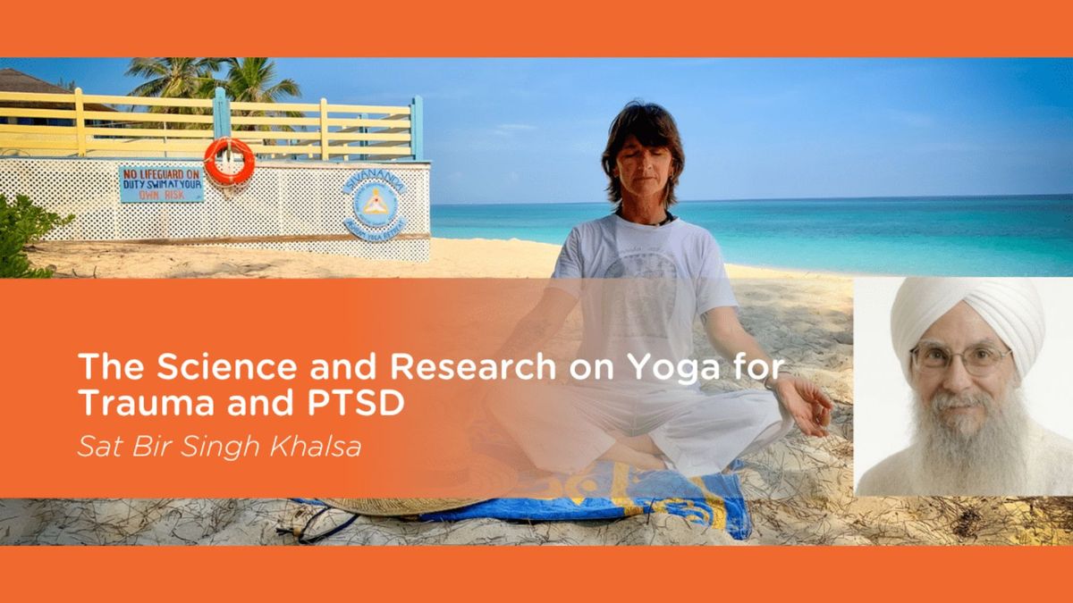 The Science and Research on Yoga for Trauma and PTSD