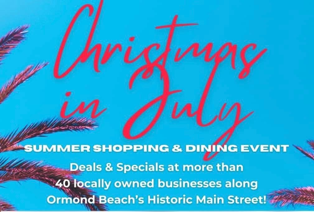 Christmas in July - Downtown Ormond Beach 