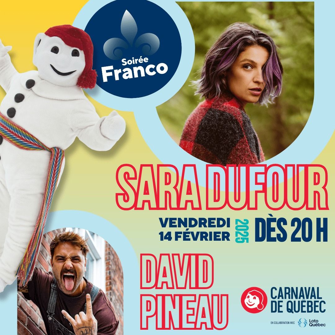 SOIR\u00c9E FRANCO | SARA DUFOUR | 14 f\u00e9vrier 2025