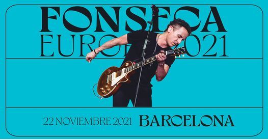 #FonsecaEuropa2021 - Barcelona