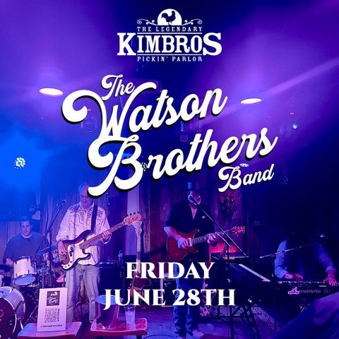 The Watson Brothers Band at Kimbros