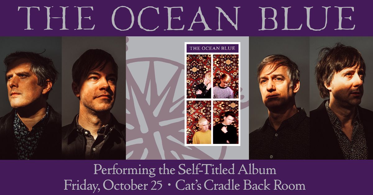 *SOLD OUT* The Ocean Blue - performing Self-Titled Album, with Brian Tighe of The Hang Ups