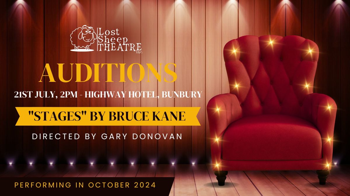 AUDITIONS - Stages by Bruce Kane
