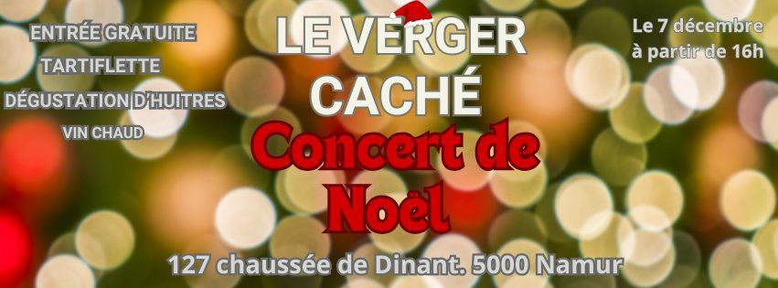 Concert de No\u00ebl au Verger Cach\u00e9