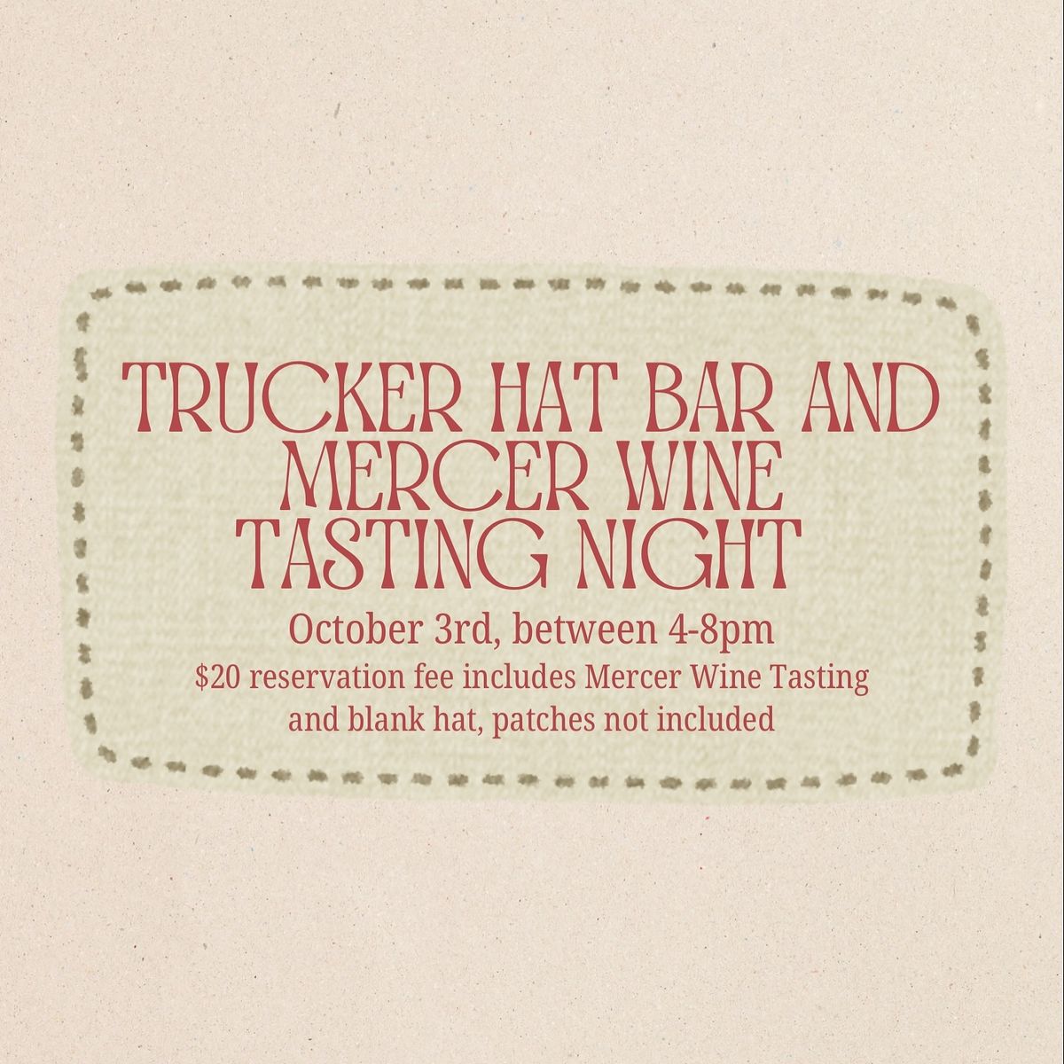 Trucker Hat Bar & Mercer Wine Tasting