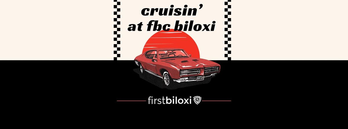 Cruisin' @ FBC Biloxi