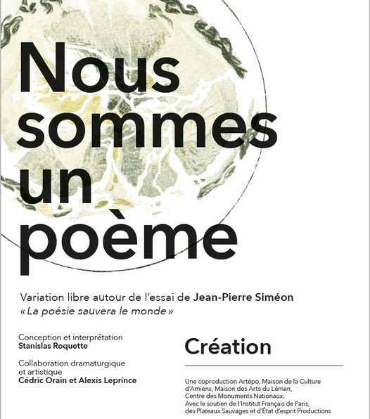 Atelier d'\u00e9criture ouvert et spectacle "Nous sommes un po\u00e8me" de Stanislas Roquette et la cie Artepo