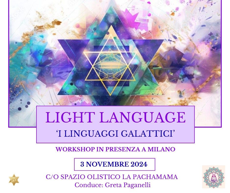 Workshop Light Language : I LINGUAGGI GALATTICI 