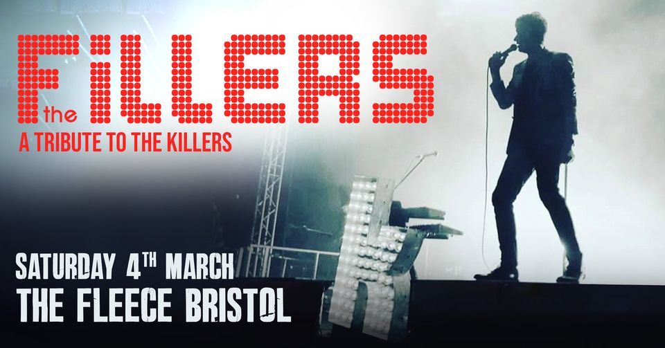 The Fillers - a tribute to The Killers at The Fleece, Bristol 04\/03\/22