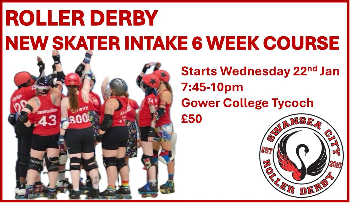 Swansea City Roller Derby - New Skater Intake 6 week Course