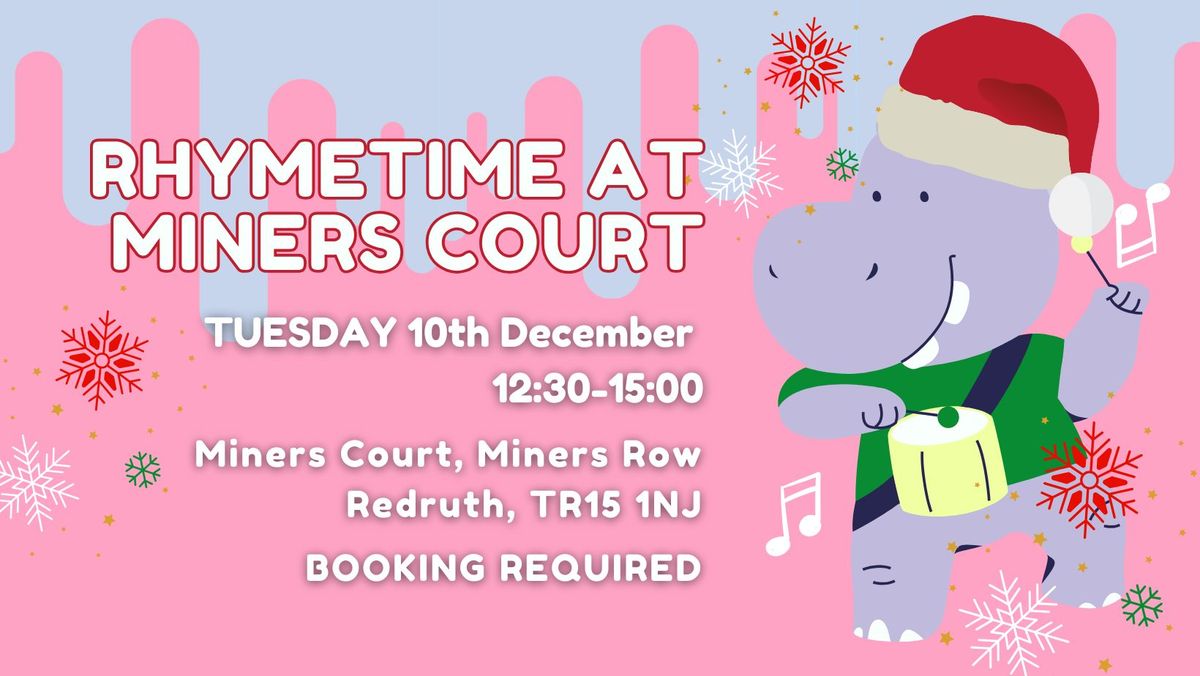 Rhymetime at Miners Court