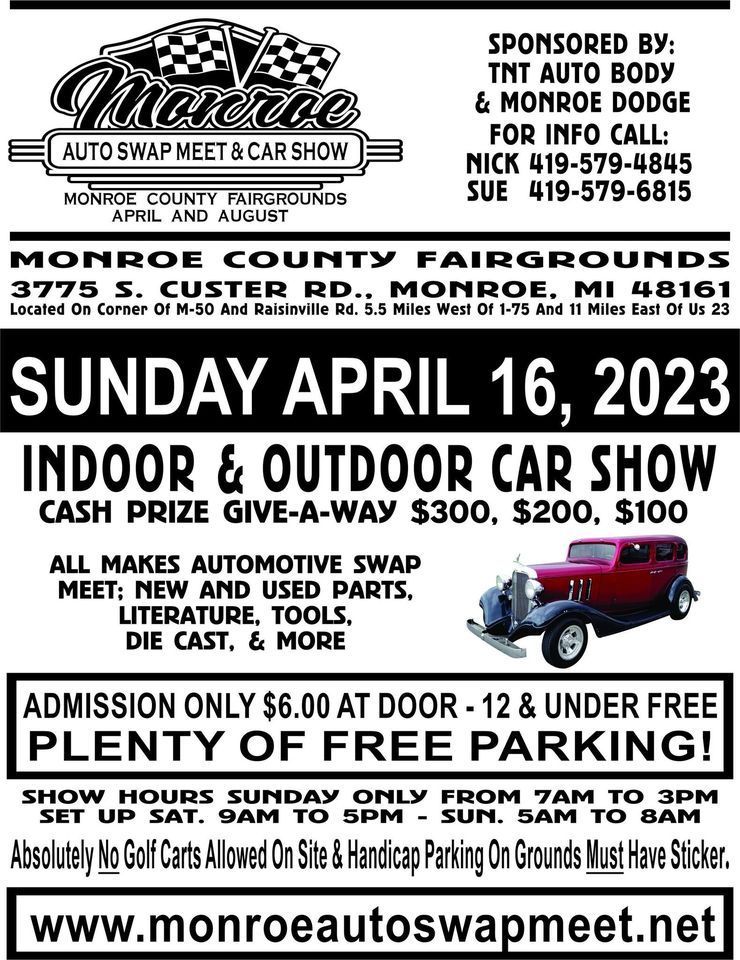 MONROE AUTO SWAP MEET AND CAR SHOW, 3775 S Custer Rd, Monroe Twp