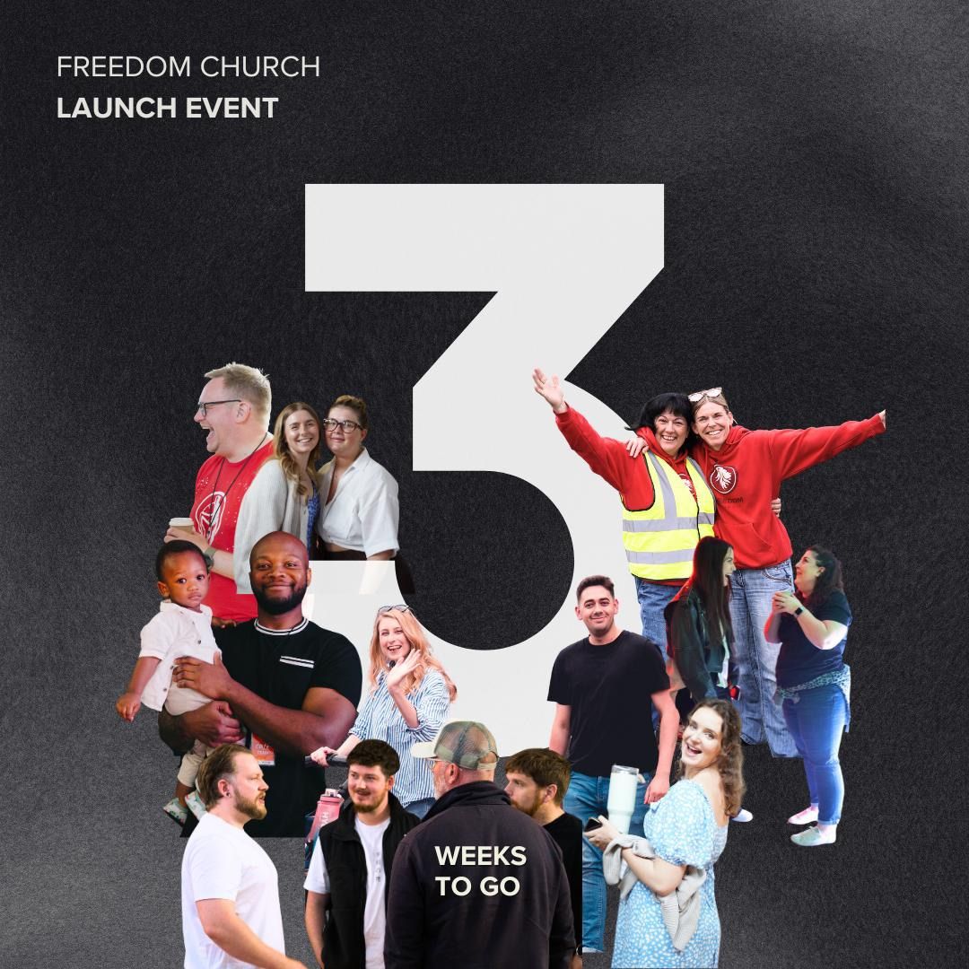 Freedom Church Launch