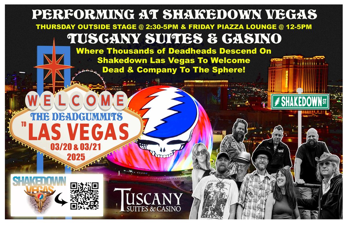 The Deadgummits at Shakedown Las Vegas Day Two