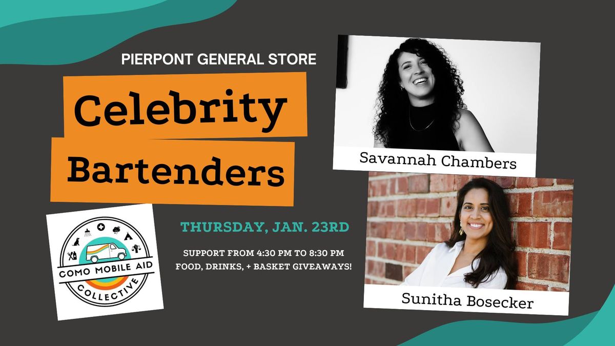 Celebrity Bartender - Savannah Chambers and Sunitha Bosecker