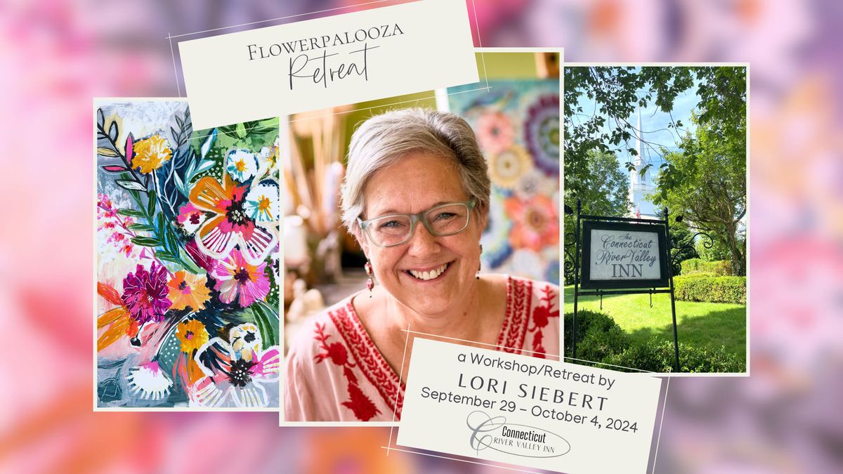 Flowerpalooza with Lori Siebert