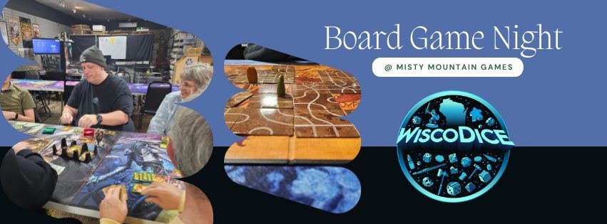 WiscoDice Board Game Night at Misty Mountain Games