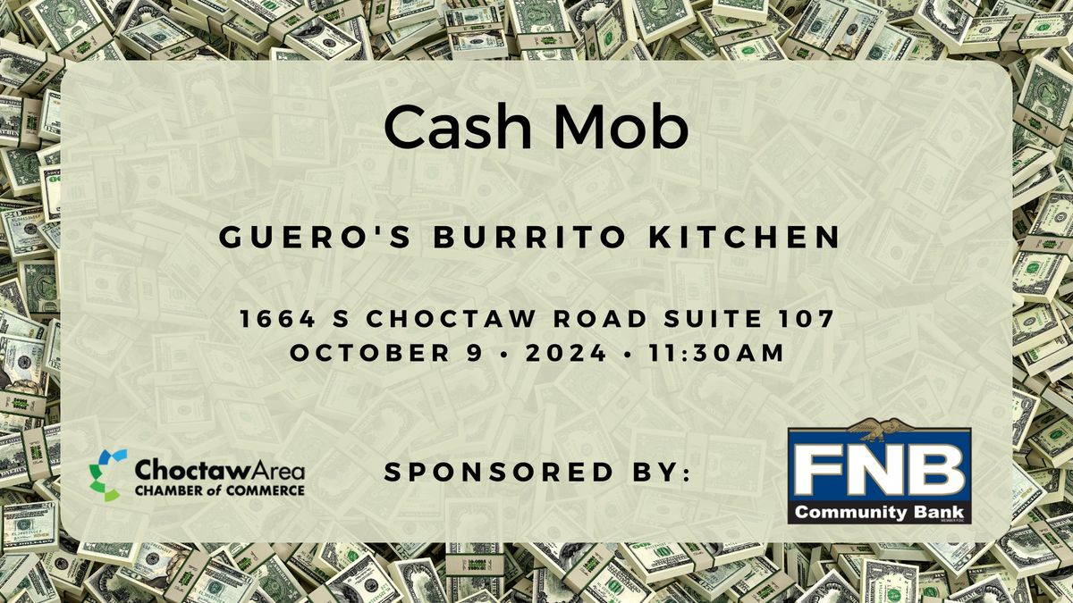 Cash Mob at Guero's Burrito Kitchen