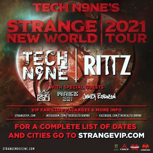 San Diego, CA - Tech N9ne's Strange New World Tour 2021