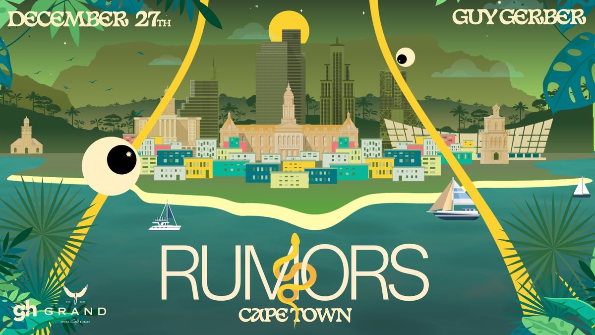 Guy Gerber\u2019s Rumors - Cape Town