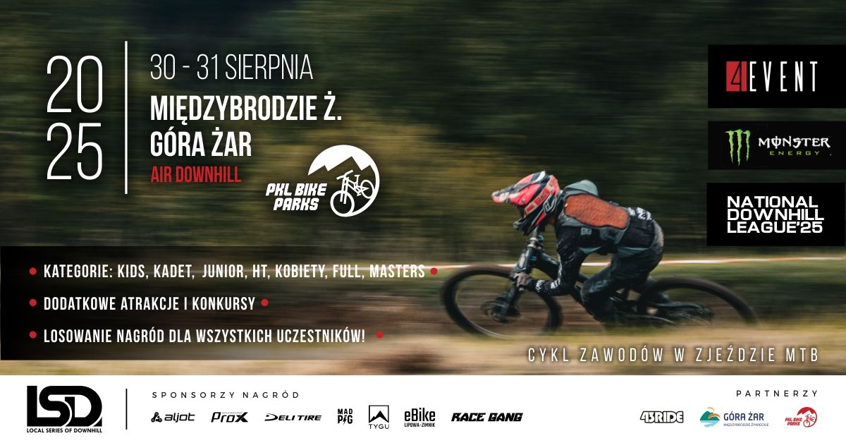 Local Series of Downhill AIR DH - PKL Bike Parks G\u00f3ra \u017bar - III edycja #LSD2025