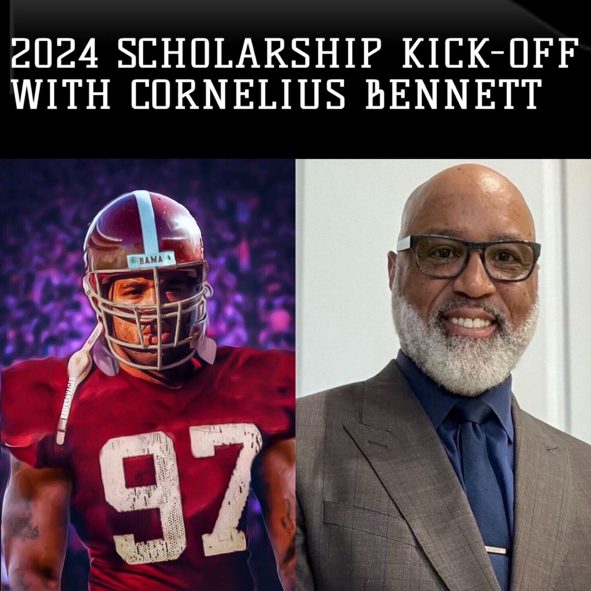 2024 Scholarship Kick-Off Event w\/ Cornelius Bennett