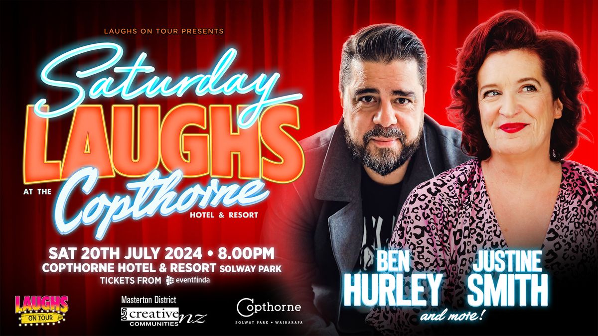 Saturday Laughs with Ben Hurley and Justine Smith