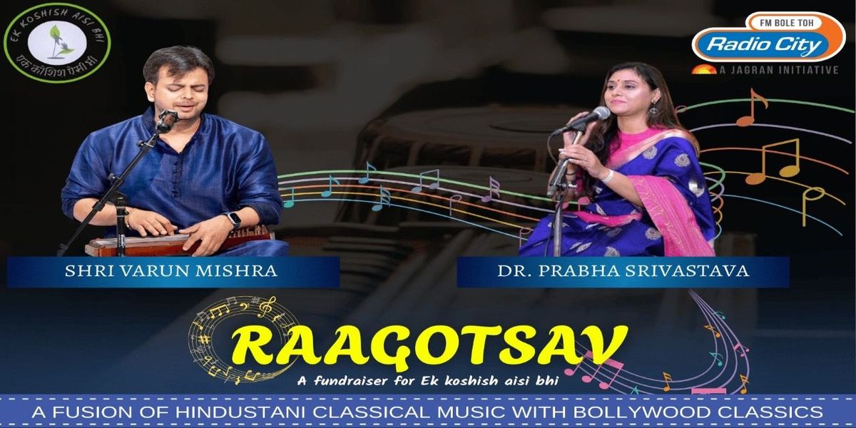 Raagotsav - A Fundraiser