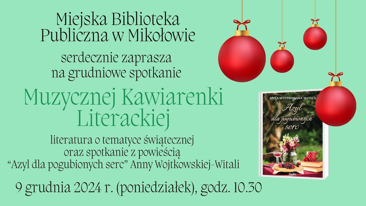 Muzyczna Kawiarenka Literacka - spotkanie grudniowe